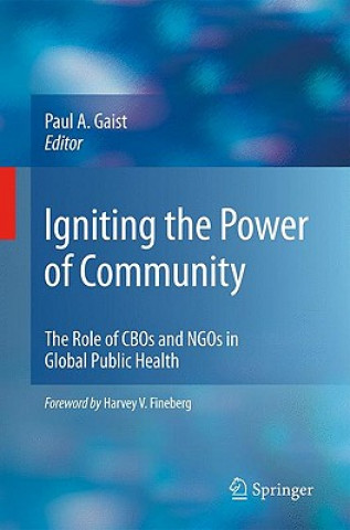 Carte Igniting the Power of Community Paul A. Gaist
