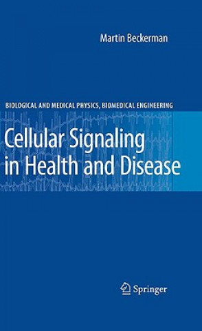 Книга Cellular Signaling in Health and Disease Martin Beckerman
