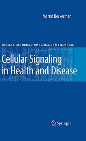 Kniha Cellular Signaling in Health and Disease Martin Beckerman