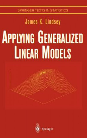 Buch Applying Generalized Linear Models James K. Lindsey