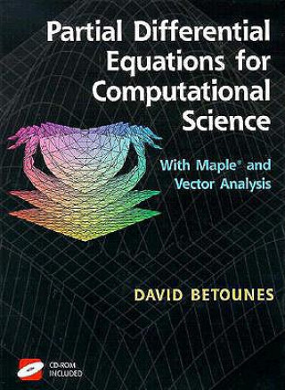 Carte Partial Differential Equations for Computational Science David Betounes