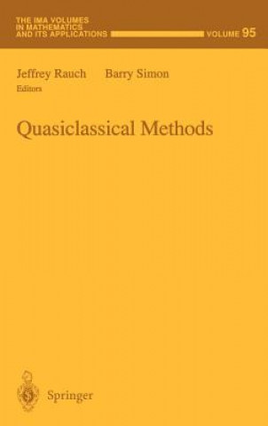 Könyv Quasiclassical Methods Jeffrey Rauch
