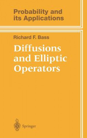 Knjiga Diffusions and Elliptic Operators Richard F. Bass