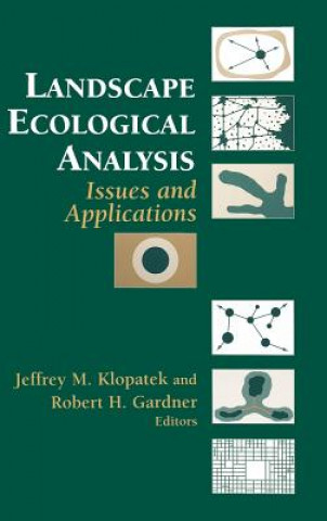 Könyv Landscape Ecological Analysis Jeffrey M. Klopatek