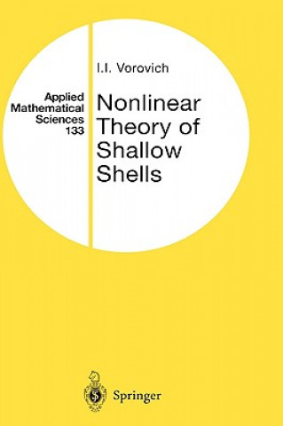 Книга Nonlinear Theory of Shallow Shells Iosif I. Vorovich