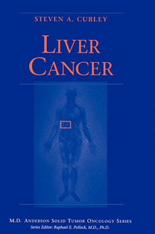 Kniha Liver Cancer Steven A. Curley