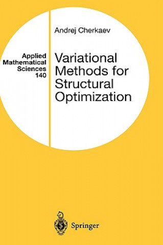 Книга Variational Methods for Structural Optimization Andrej Cherkaev