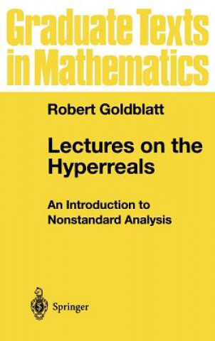 Carte Lectures on the Hyperreals Robert Goldblatt