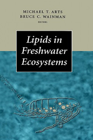 Buch Lipids in Freshwater Ecosystems Michael T. Arts