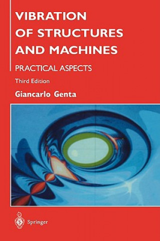 Książka Vibration of Structures and Machines Giancarlo Genta