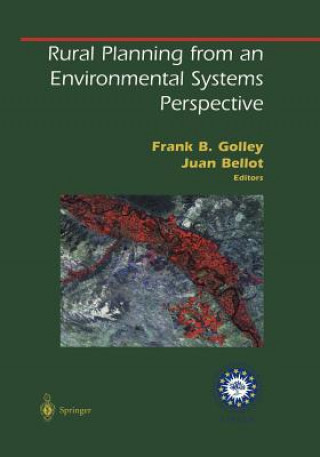 Könyv Rural Planning from an Environmental Systems Perspective Frank B. Golley