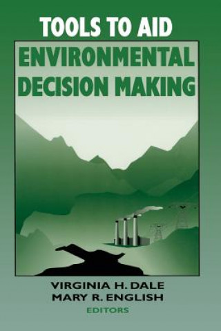 Carte Tools to Aid Environmental Decision Making Virginia H. Dale