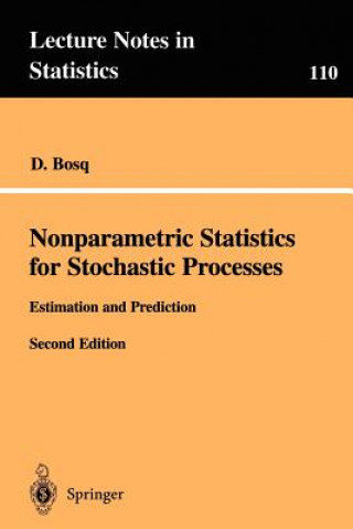 Könyv Nonparametric Statistics for Stochastic Processes D. Bosq