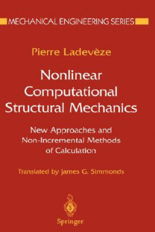 Книга Nonlinear Computational Structural Mechanics Pierre Ladeveze