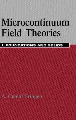 Книга Microcontinuum Field Theories A. C. Eringen