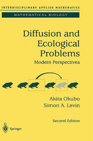 Książka Diffusion and Ecological Problems: Modern Perspectives Akira Okubo