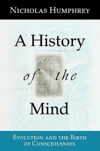 Carte History of the Mind Nicholas Humphrey