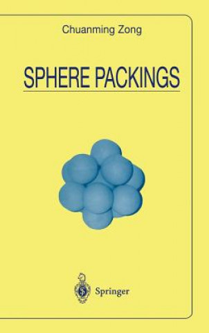 Kniha Sphere Packings Chuanming Zong