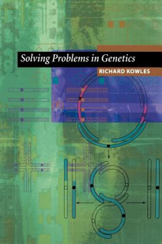 Carte Solving Problems in Genetics Richard Kowles
