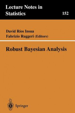 Kniha Robust Bayesian Analysis David Rios Insua