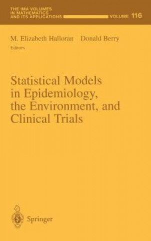 Kniha Statistical Models in Epidemiology, the Environment, and Clinical Trials M. E. Halloran