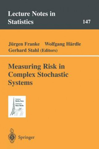 Knjiga Measuring Risk in Complex Stochastic Systems J. Franke