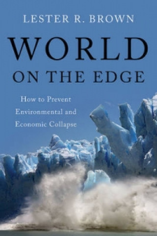 Kniha World on the Edge Lester R. Brown