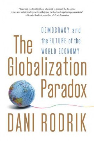 Knjiga Globalization Paradox Dani Rodrik