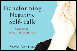 Książka Transforming Negative Self-Talk Steve Andreas