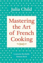 Könyv Mastering the Art of French Cooking, Volume 1 Julia Child