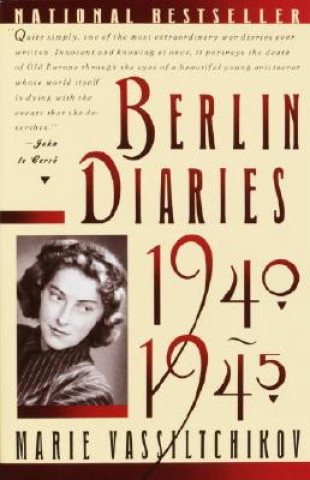 Carte Berlin Diaries 1940-1945 Marie Vassiltchikov