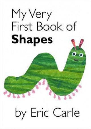 Kniha My Very First Book of Shapes Eric Carle