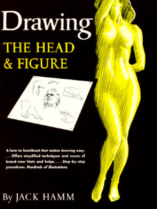 Book Drawing the Head and Figure Jack Hamm