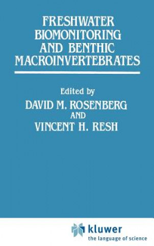 Könyv Freshwater Biomonitoring and Benthic Macroinvertebrates David M. Rosenberg