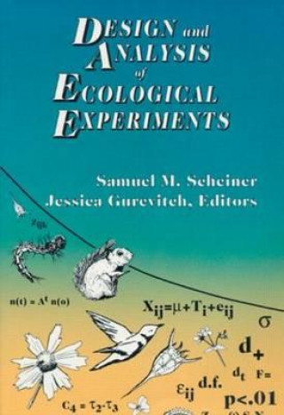 Kniha Design and Analysis of Ecological Experiments Samuel Scheiner