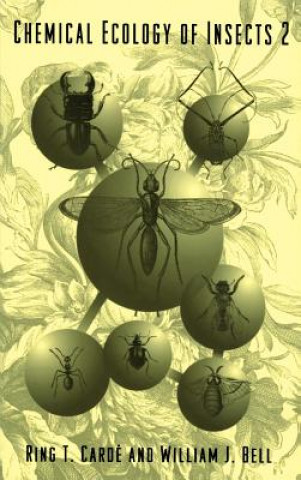 Carte Chemical Ecology of Insects 2 R.T. Carde