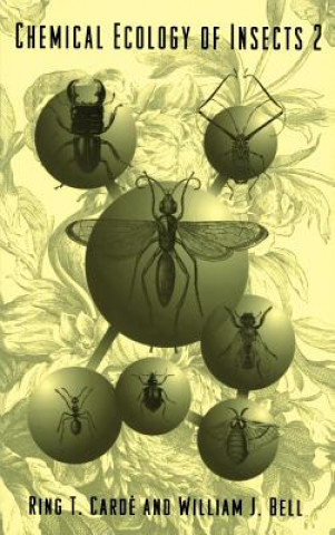 Kniha Chemical Ecology of Insects 2 R.T. Carde