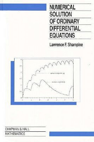 Könyv Numerical Solution of Ordinary Differential Equations Lawrence F. Shampine