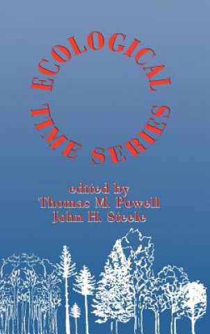 Könyv Ecological Time Series Thomas M. Powell