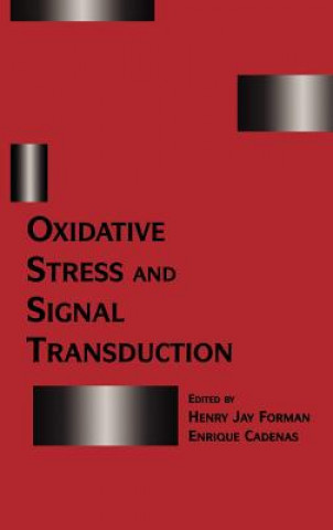 Kniha Oxidative Stress and Signal Transduction H.J. Forman