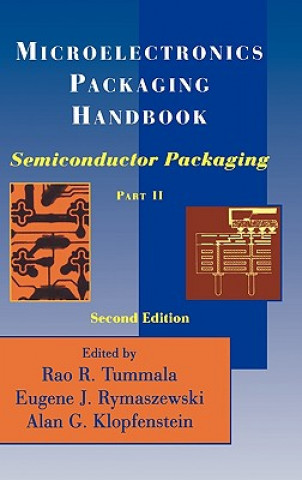 Kniha Microelectronics Packaging Handbook R.R. Tummala