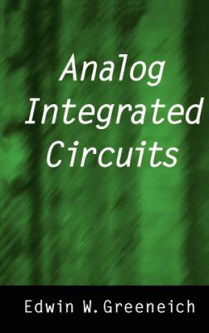 Carte Analog Integrated Circuits Edwin W. Greeneich