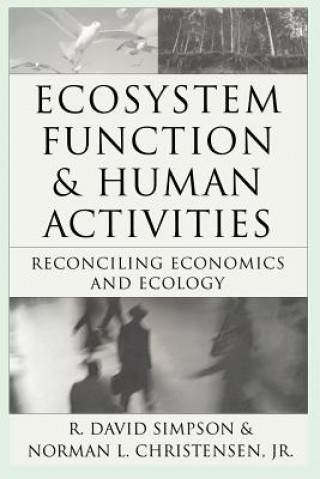 Kniha Ecosystem Function & Human Activities R. David Simpson