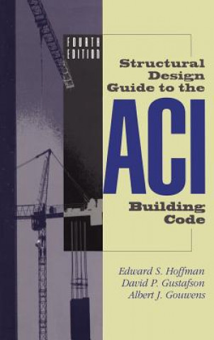Carte Structural Design Guide to the ACI Building Code Edward S. Hoffman