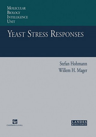 Knjiga Yeast Stress Responses Stefan Hohmann