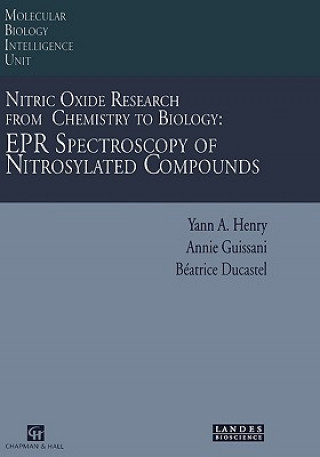 Książka Nitric Oxide Research from Chemistry to Biology: EPR Spectroscopy of Nitrosylated Compounds Yann A. Henry