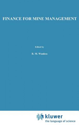 Kniha Finance for Mine Management R.M. Wanless