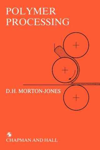 Buch Polymer Processing G.J. Morton-Jones