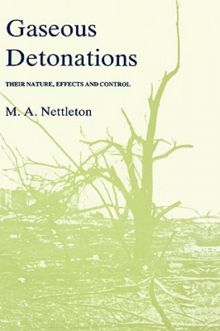 Carte Gaseous Detonations M.A. Nettleton