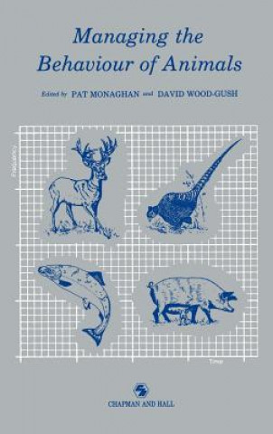 Carte Managing the Behaviour of Animals P. Monaghan